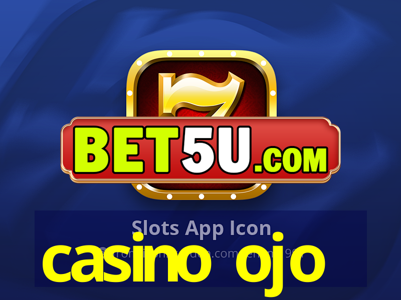 casino ojo